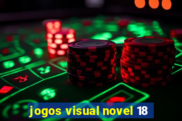 jogos visual novel 18